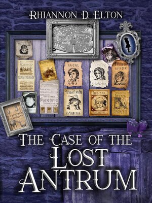 cover image of The Case of the Lost Antrum